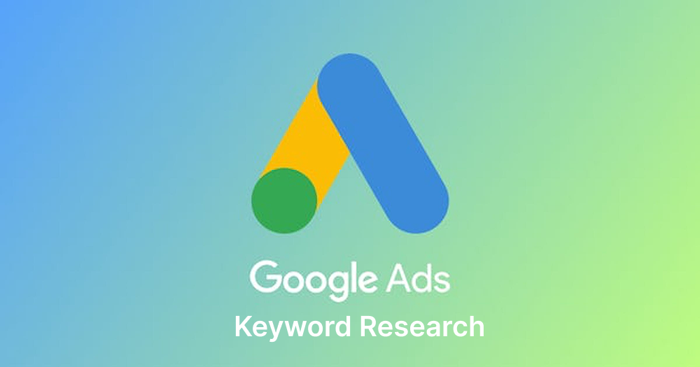 how to do keyword research for google ads